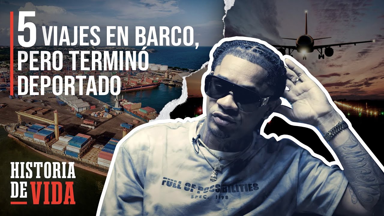 VIAJÓ COMO POLIZONTE EN UN BARCO, VIVIÓ COMO UNA PELICULA PERO TERMINÓ DEPORTADO (HISTORIA DE VIDA)