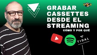 Cómo GRABAR Cassettes Desde Plataformas de STREAMING | #lamusicadegogo #cassette