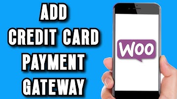 How To Add Credit Card Payment Gateway For WordPress WooCommerce (EASY GUIDE)