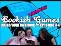 Bookish Games Episode #4   Bring Your Own LIBRARY Book (part 2)