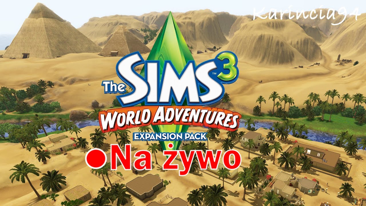 Sims 3 Wymarzone podróże - trzeci poziom wizy w Egipcie (zapis live'a)