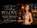 Can&rsquo;t Help Falling in Love 💗 | Elvis Presley | Smooth Jazz Cover | LoFiLoura