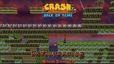 Crash Bandicoot - Back In Time Fan Game: Custom Level: Infiltration By XanaSynner