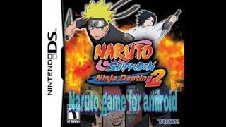 How to download naruto best game for android