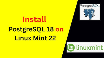Install PostgreSQL 18 on Linux Mint 22 | Step-by-Step Setup & Configuration (Full Guide 2025)