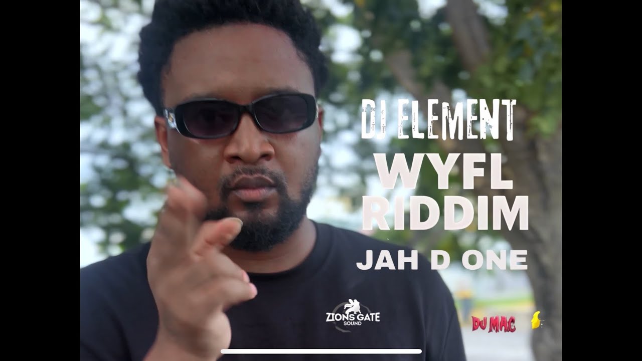 jah-d-one-wyfl-riddim-dj-mac-youtube
