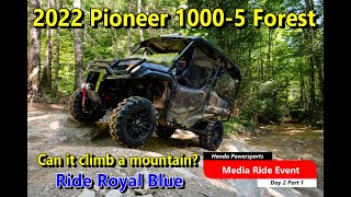 Can this 2022 Honda Pioneer 1000-5 Forest edition climb a mountain at Ride Royal Blue?