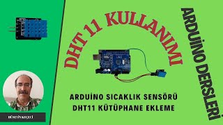 DHT11 SICAKLIK SENSÖRÜ  (Kütüphane Ekleme Nasıl Yapılır)