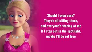 Video thumbnail of "Barbie - What If I Shine Lyrics (Barbie in Rock'N Royals)"