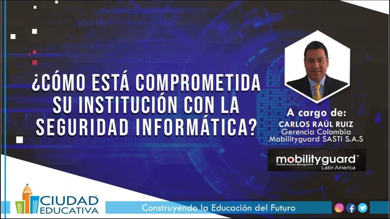 plataforma carlos chagas ¿Cómo Está Comprometida su Institución con la Seguridad Informática