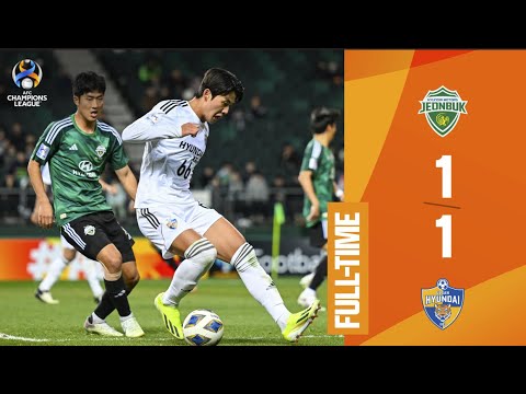 Jeonbuk Hyundai Motors FC (KOR) 1-1 Ulsan Hyundai FC (KOR)