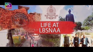 Sansad TV Special: Life at LBSNAA (Civil Services Day) | 21 April, 2025