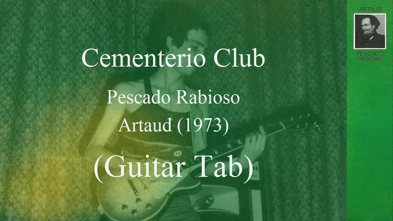 Pescado Rabioso - Cementerio Club (Guitar Tab)