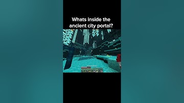 I discovered the portal inside the Minecraft Ancient City
