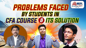 Problems Faced By Students in CFA Course & Its Solution| Mohit Agarwal