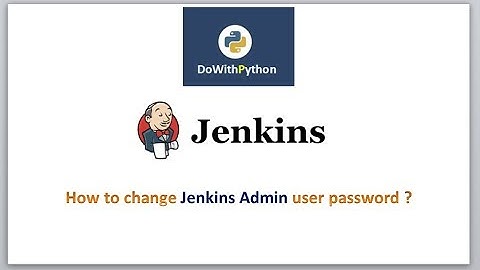 DevOps - Jenkins | video - 5 | How to change admin user password ?
