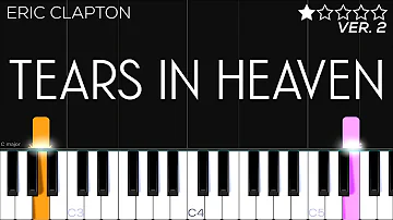 Eric Clapton - Tears In Heaven | EASY Piano Tutorial