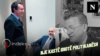 Edi me të drejtë nuk e levizë menderen kur në dhomë hyn Albini. Nje kastë idiotë politikanësh