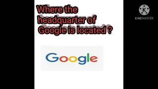 where google headquarters located