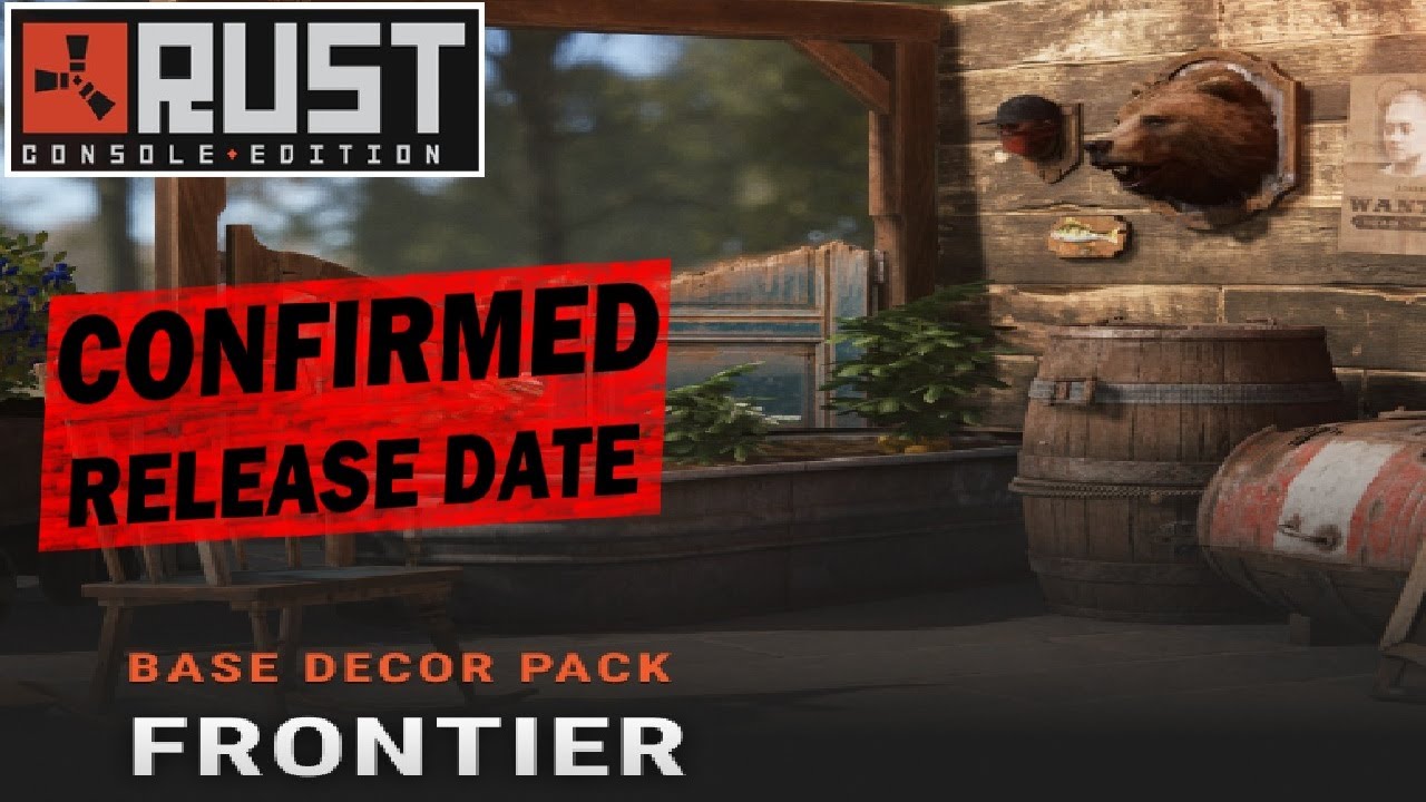 ℝ𝕌𝕊𝕋 ℂ𝕆ℕ𝕊𝕆𝕃𝔼- Frontier Decor Pack RELEASE DATE CONFIRMED! - YouTube