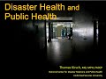 PMO 1009 Disaster Health and Public Health with Dr. Thomas Kirsch