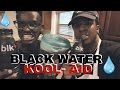 BLACK WATER KOOL-AID TASTE TEST !! (Blk Water)
