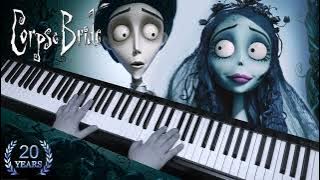 Corpse Bride - 20th Anniversary (Piano)