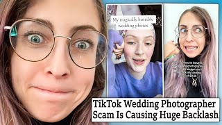 The TikTok Wedding Photographer Drama Is Beyond Wild