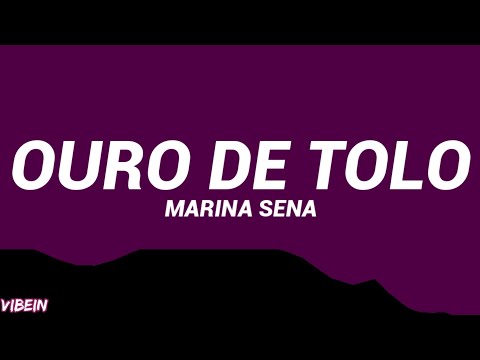 Marina Sena - Ouro de Tolo (Letra/Legendado)