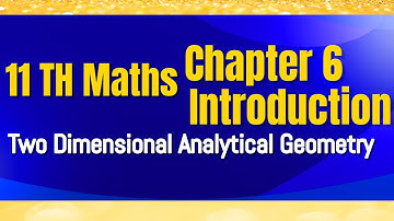 11th Std Chapter 6 Two Dimensional Analytical Geometry Introduction Tamil Nadu Samacheer