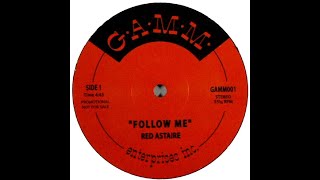 Red Astaire - Follow Me - YouTube