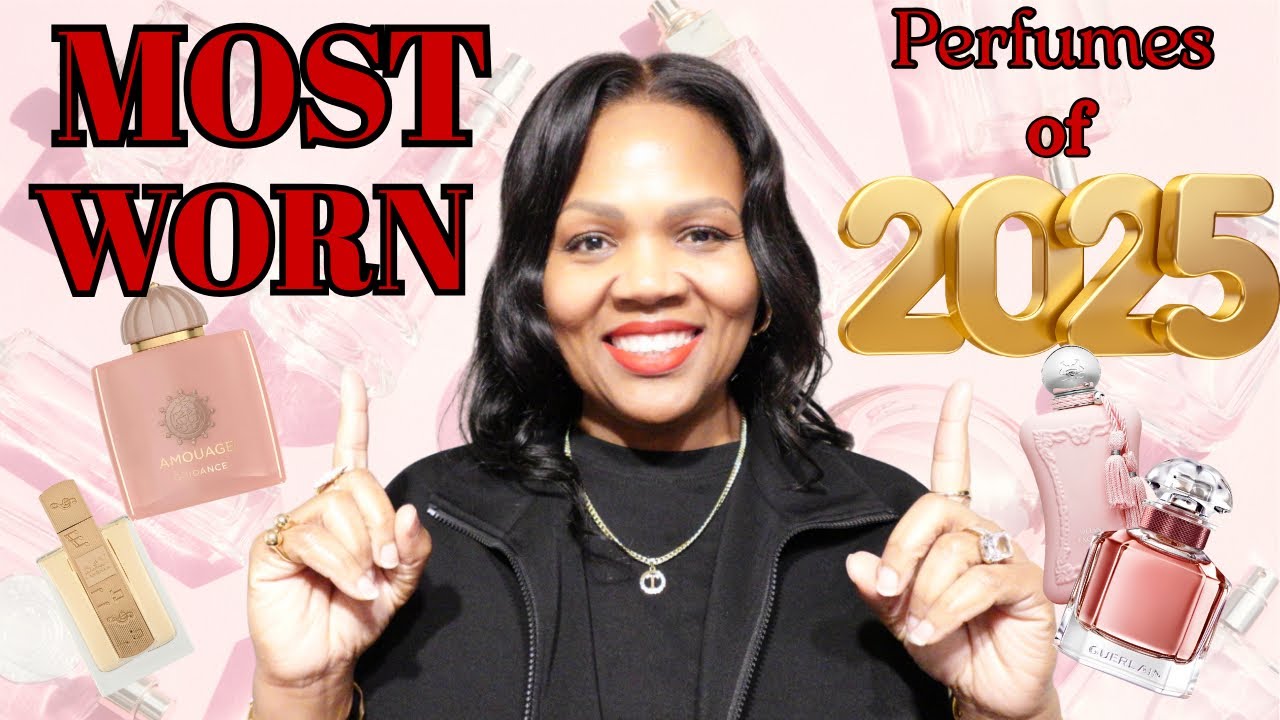 MY MOST WORN PERFUMES OF 2025 | THE FRAGRANCES I REACHED FOR THE MOST ...