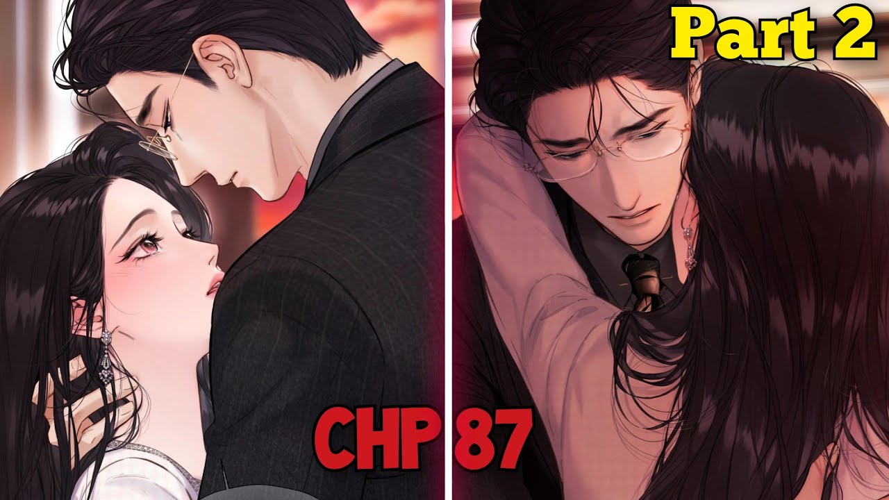 Accidental Love / Love By Mistake /Only For Love Chp 87 Part 2