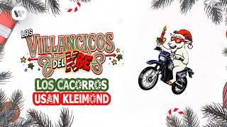 Kris R. - Los Cacorros Usan Kleimond (Villancico)