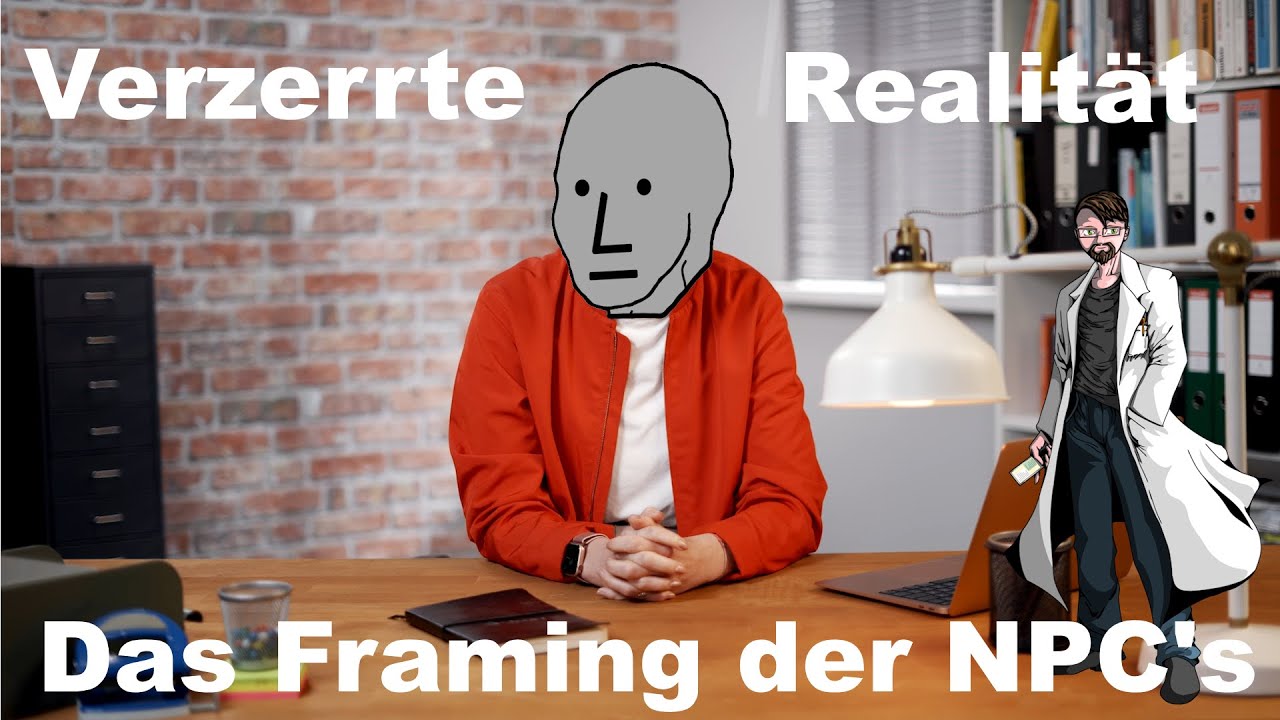 Verzerrte Realität - Das Framing der NPCs