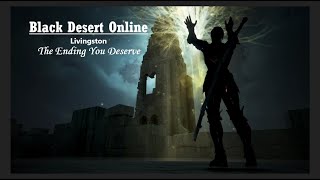 BDO | The Ending You Deserve | Livingston