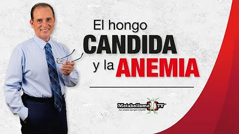Episodio #1356 El Hongo Candida y La Anemia