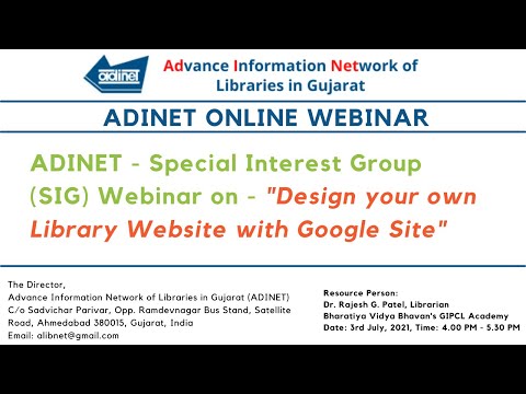 ADINET - Special Interest Group (SIG) Webinar on - Design your own Library Website with Google Site