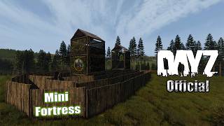 How To Build A Mini Fortress On Chernarus In DayZ Official