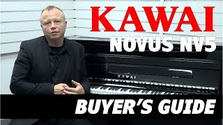 Kawai Novus NV5 Hybrid Piano Review | Helpful Buyers Guide