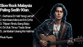 Download Lagu AWAS BAPER! Slow Rock Malaysia Paling Sedih 90an: Lagu Nostalgia Bikin Nangis MP3