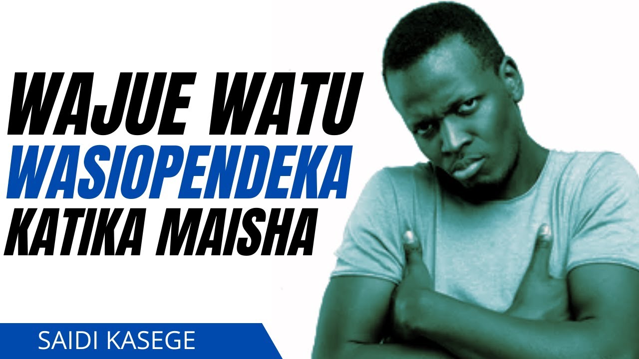 AINA 2 ZA WATU WASIO PENDEKA | Said Kasege