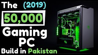 Best Gaming PC build in 50000 Hindi/Urdu Pakistan
