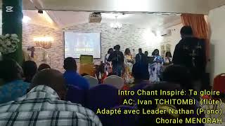 Ta Gloire Your Glory Intro Recorder Piano Flûte Piano Chant Intro Part 1