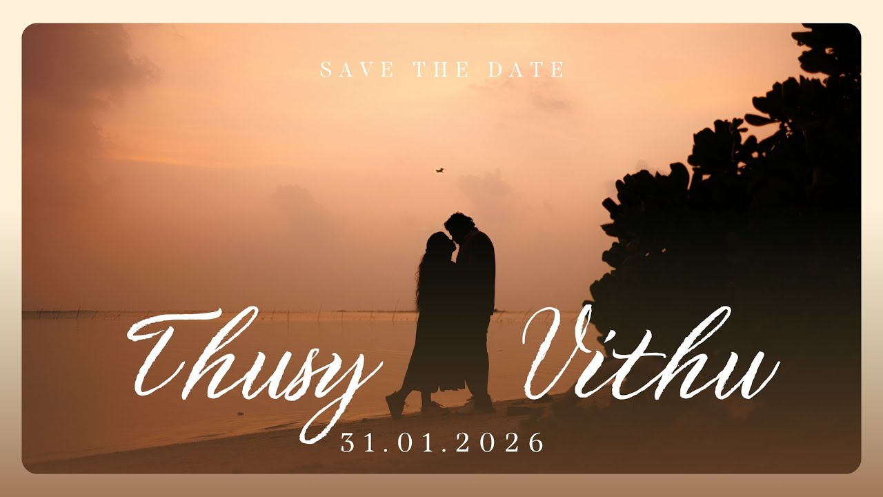 Save The Date | Thusy & Vithu | Dynamic Stills | Jaffna | Tamil Wedding
