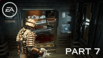 DEAD SPACE REMAKE PS5 Walkthrough Gameplay Part 7 - PS5/PC/Xbox series X/S