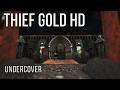 Thief Gold HD – Undercover (Level 11) Full Walkthrough | Expert | No Commentary