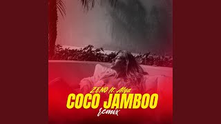 COCO JAMBOO (feat. Alya) [Remix]