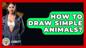 How To Draw Simple Animals? - LearnToDIY360.com