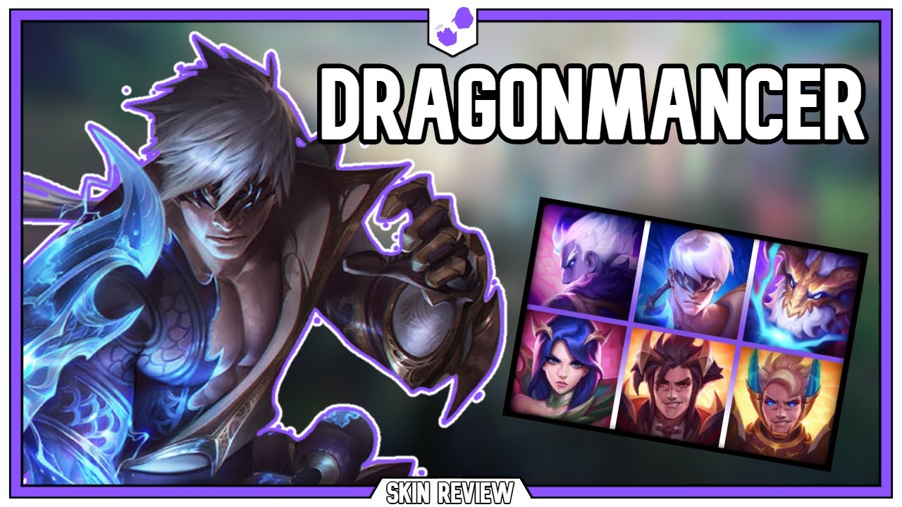 Skin Review: Dragonmancer (Brand, Lee Sin, Aurelion Sol, Ashe and Sett)